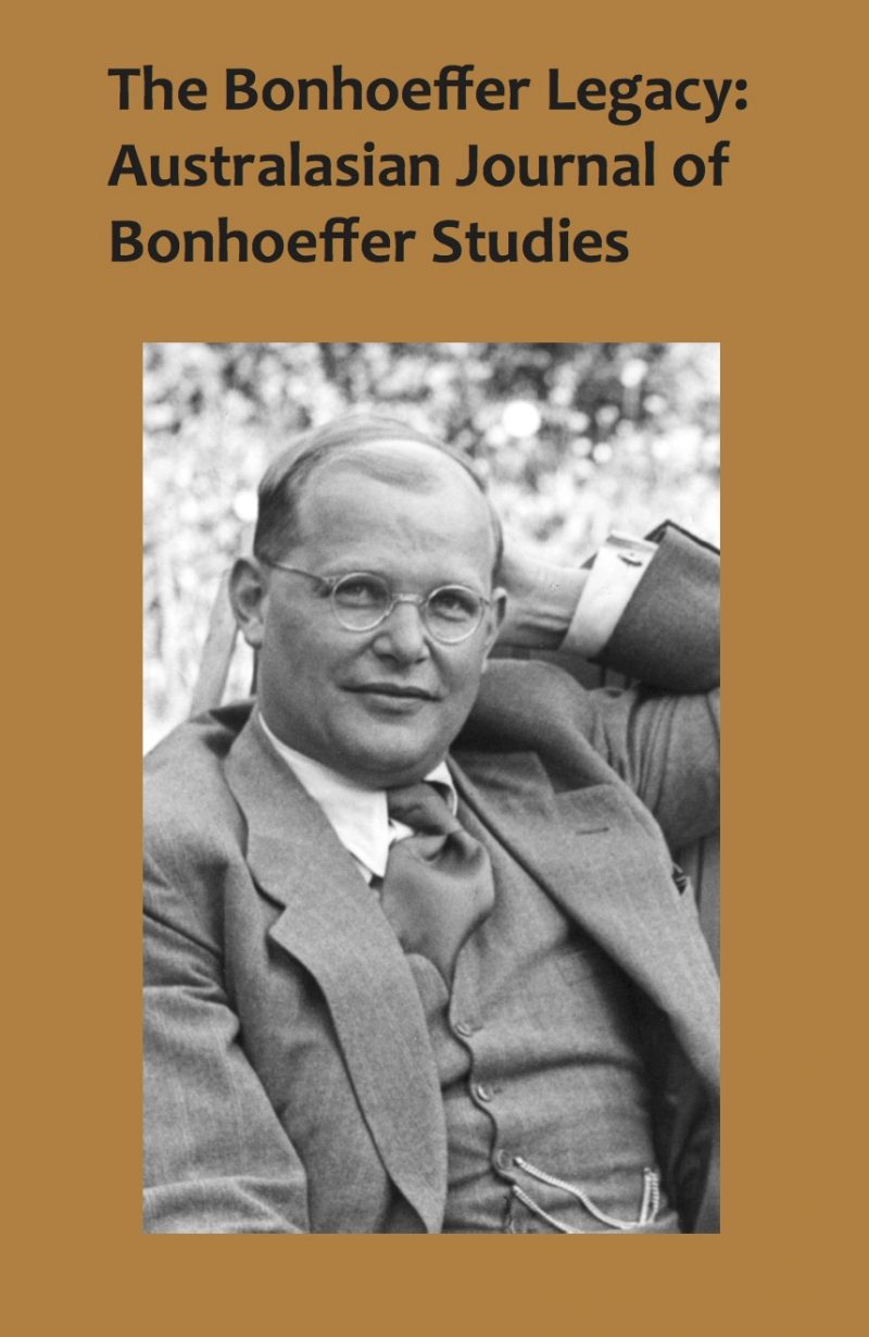 The Bonhoeffer Legacy: Australasian Journal of Bonhoeffer Studies Volume 2 (HARDBACK)-0