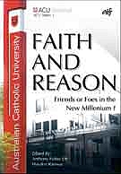 Faith and Reason: Friends or Foes in the New Millennium?-0