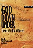 God Down Under Theology in the Antipodes-0