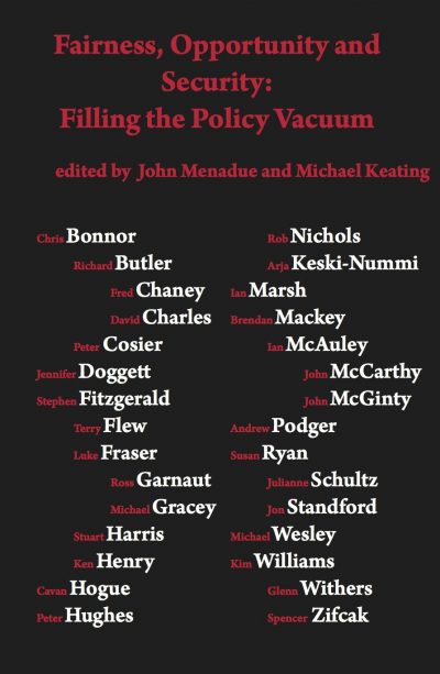 Fairness, opportunity and security: filling the policy vacuum (HARDBACK)-0