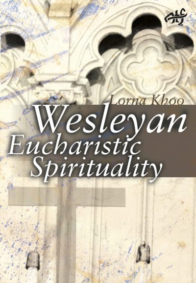 Wesleyan Eucharistic Spirituality (PAPERBACK)-0
