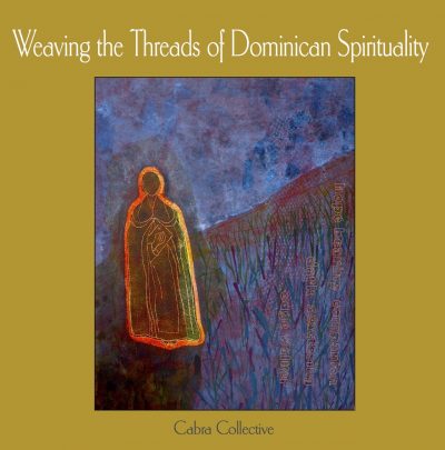 Weaving the Threads of Dominican Spirituality (PAPERBACK)-0