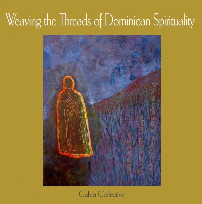 Weaving the Threads of Dominican Spirituality (HARDBACK)-0