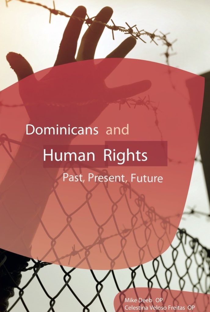 Dominicans and Human Rights: Past, Present, Future