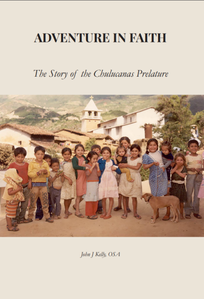 An Adventure in Faith: The Story of the Chulucanas Prelature