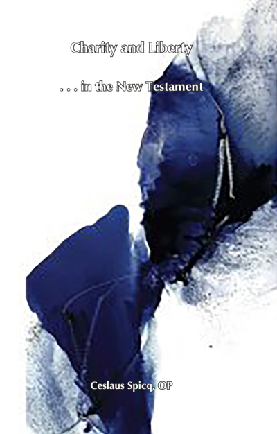 Charity and Liberty . . . in the New Testament