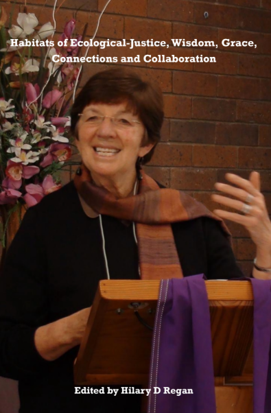 Habitats of Ecological-Justice, Wisdom, Grace,  Connections and Collaboration