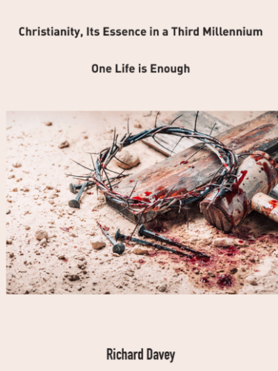 Christianity, Its Essence in a Third Millennium
