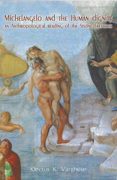 Michelangelo and the Human Dignity