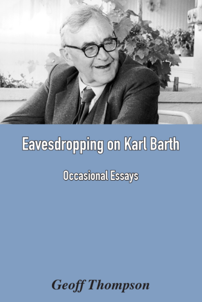 Eavesdropping on Karl Barth